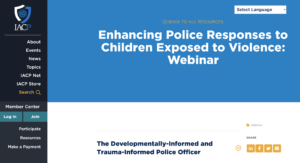 Enhancing Police Responses to Children Exposed to Violence: Webinar