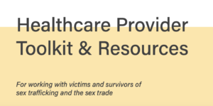 Health Care Provider Toolkit for Working with Survivors